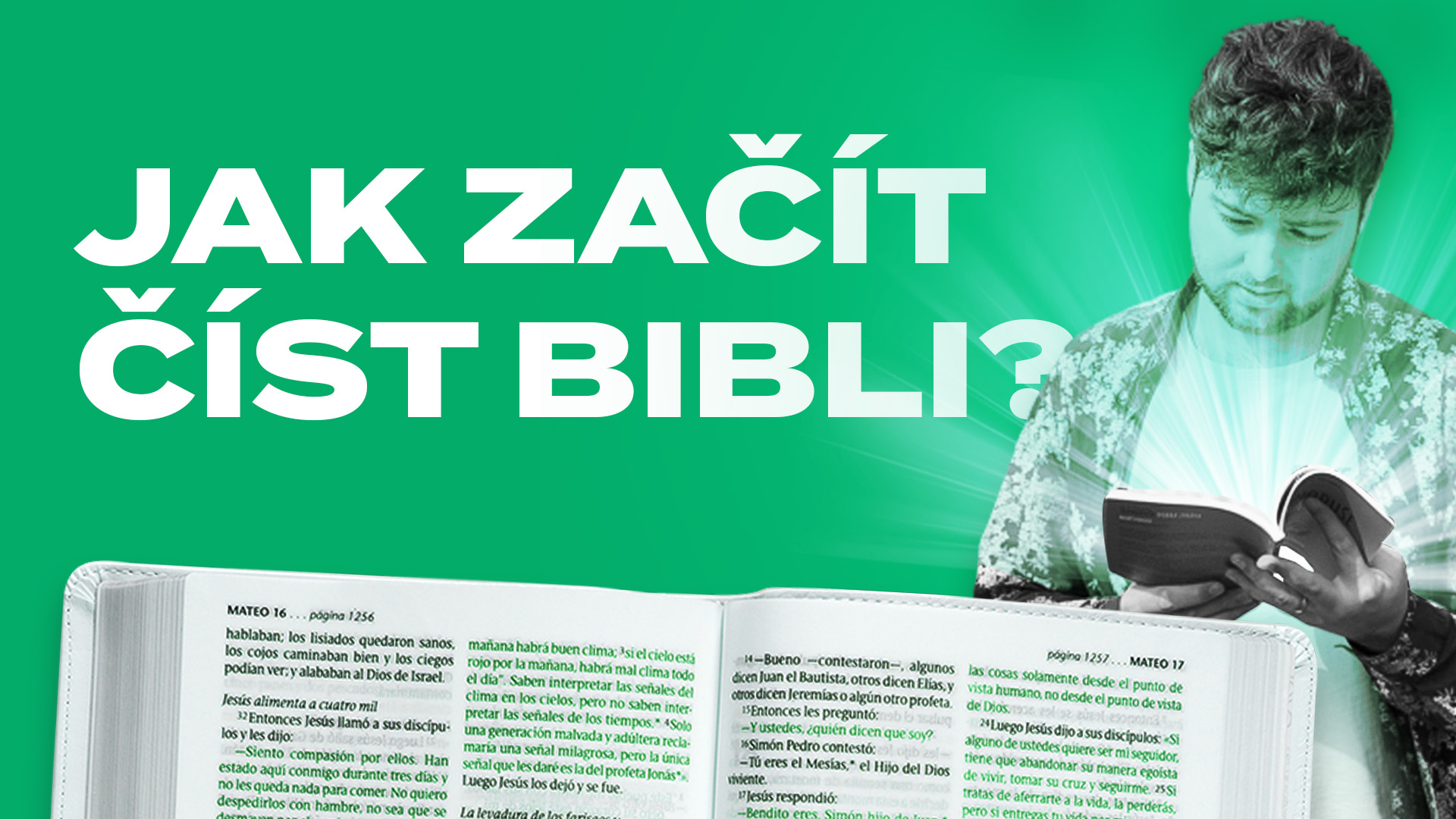 Jak začít číst Bibli?